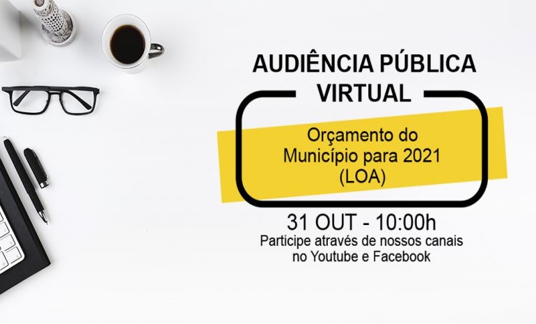 Audiência Pública Virtual | Orçamento do Município 2021