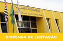 DISPENSA DE LICITAÇÃO