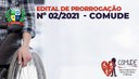 EDITAL DE PRORROGAÇÃO Nº 02/2021 DO COMUDE