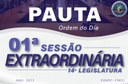 ORDEM DO DIA 1ª SESSÃO EXTRAORDINÁRIA