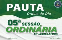 ORDEM DO DIA DA 05ª SESSÃO ORDINÁRIA