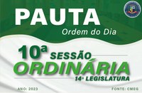 ORDEM DO DIA DA 10ª SESSÃO ORDINÁRIA