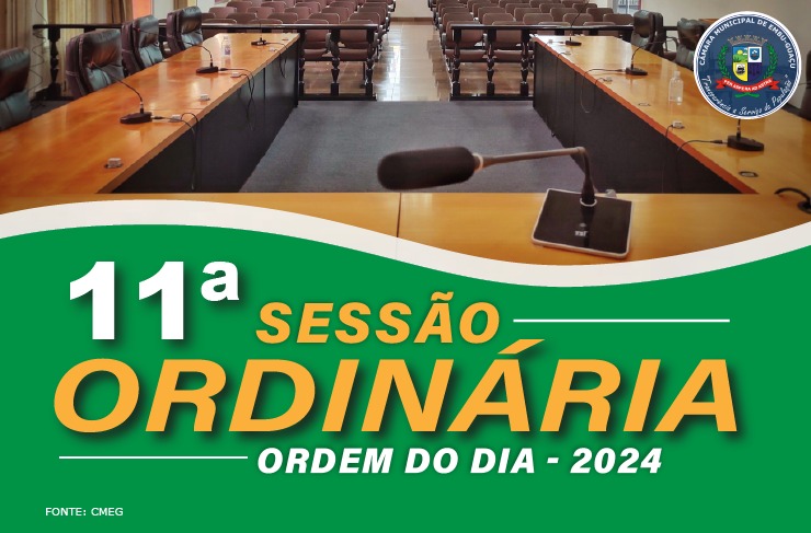 ORDEM DO DIA DA 11ª SESSÃO ORDINÁRIA