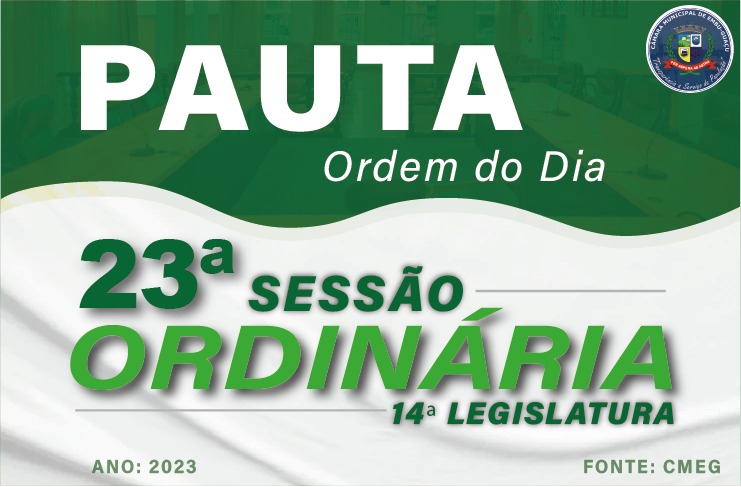 ORDEM DO DIA DA 23ª SESSÃO ORDINÁRIA