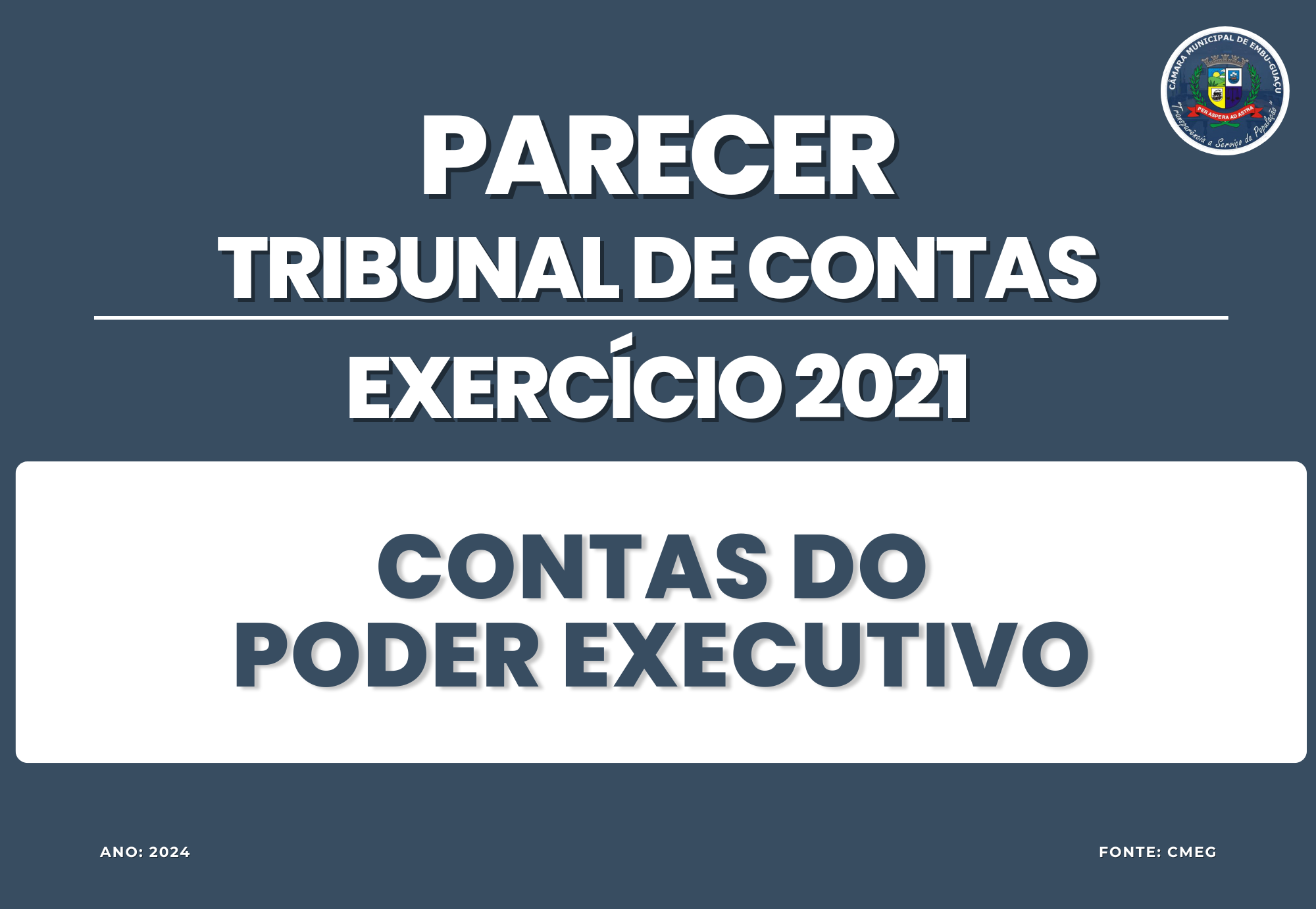 PARECER DE CONTAS | EXECUTIVO 2021