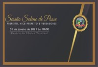 SESSÃO DE POSSE DOS VEREADORES, PREFEITO E VICE-PREFEITO