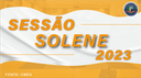 Sessão Solene - 58 anos